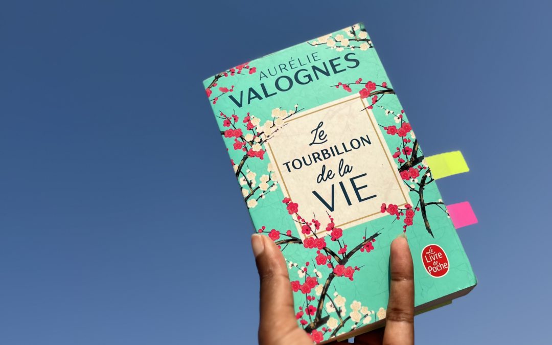 Aurélie Valognes raconte Le Tourbillon de la Vie